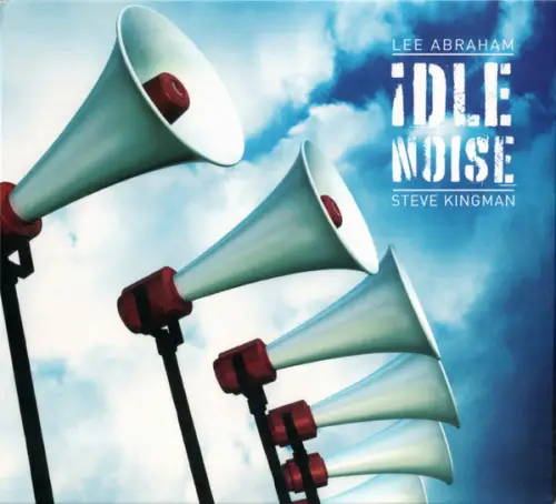 Lee Abraham, Steve Kingman : Idle Noise